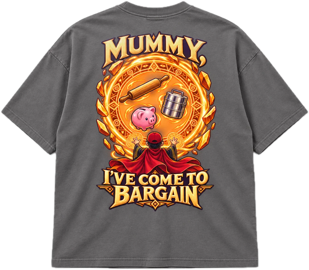 Mummy, I've Come To Bargain Oversized tee in Smokey Grey, front